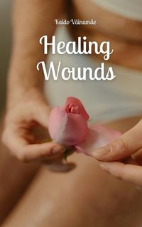 Cover image for Healing Wounds