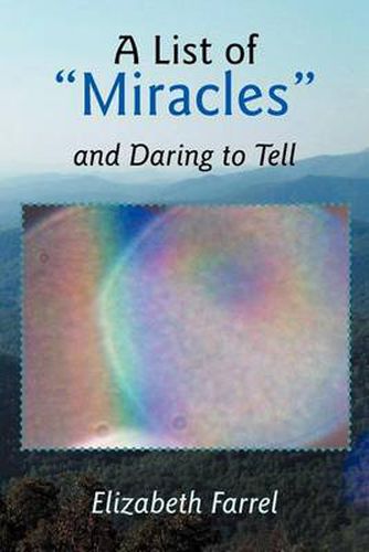 Cover image for A List of Miracles and Daring to Tell