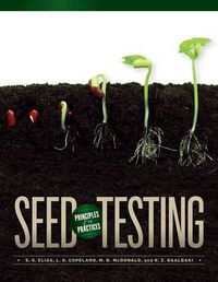 Cover image for Seed Testing: Principles and Practices