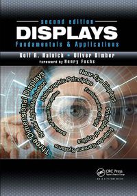 Cover image for Displays: Fundamentals & Applications, Second Edition