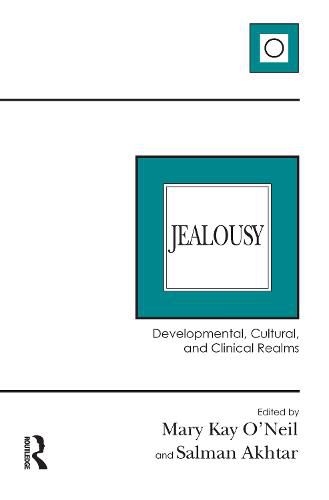 Cover image for Jealousy: Developmental, Cultural, and Clinical Realms