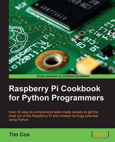 Cover image for Raspberry Pi Cookbook for Python Programmers