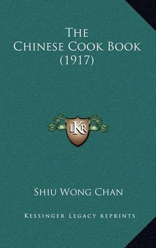 Cover image for The Chinese Cook Book (1917)