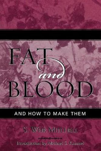 Cover image for Fat and Blood: and How to Make Them