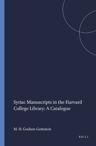 Cover image for Syriac Manuscripts in the Harvard College Library: A Catalogue