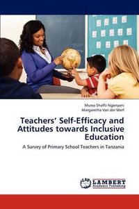 Cover image for Teachers' Self-Efficacy and Attitudes Towards Inclusive Education