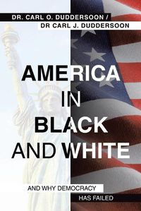 Cover image for America in Black and White