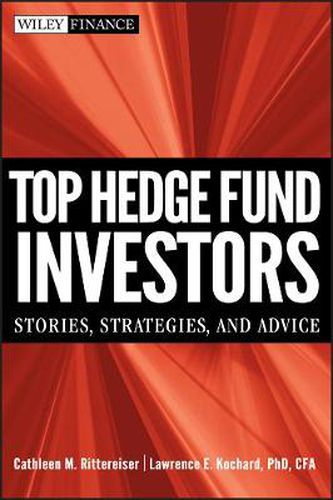 Cover image for Top Hedge Fund Investors: Stories, Strategies, and Advice