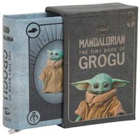 Cover image for Star Wars: The Tiny Book of Grogu (Star Wars Gifts and Stocking Stuffers)