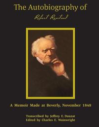 Cover image for The Autobiography of Robert Rantoul SC