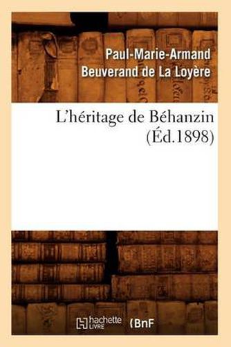 L'Heritage de Behanzin (Ed.1898)