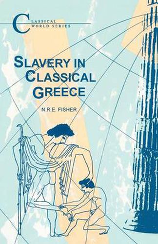 Cover image for Slavery in Classical Greece