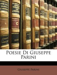 Cover image for Poesie Di Giuseppe Parini