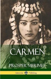 Cover image for Carmen (Hardcover)