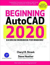 Cover image for Beginning AutoCAD 2020 Exercise Workbook