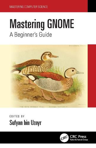 Cover image for Mastering GNOME: A Beginner's Guide