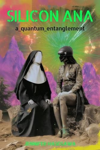 Cover image for Silicon Ana: A Quantum Entanglement