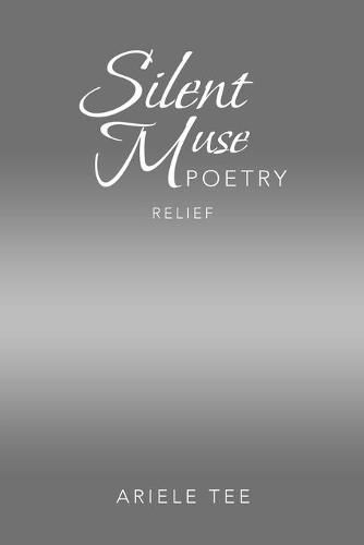 Cover image for Silent Muse Poetry: Relief