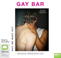 Cover image for Gay Bar: Why We Went Out