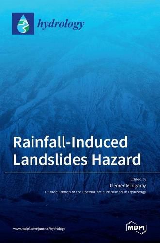 Cover image for Rainfall-Induced Landslides Hazard