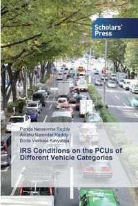 Cover image for IRS Conditions on the PCUs of Different Vehicle Categories