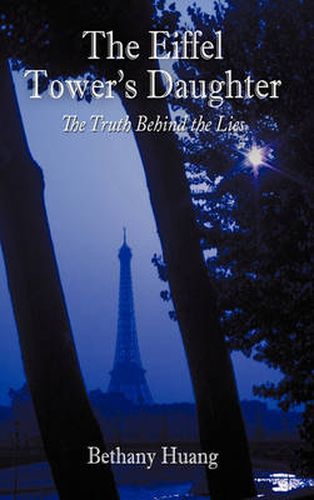 Cover image for The Eiffel Tower's Daughter: The Truth Behind the Lies