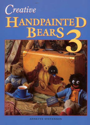 Cover image for Creative Handpainted Bears 3