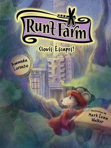 Clovis Escapes! (Runt Farm, Book 3)