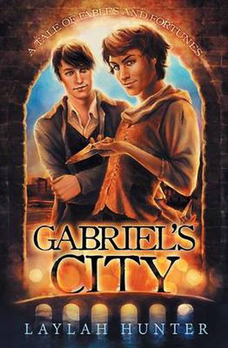 Cover image for Gabriel's City: A Tale of Fables and Fortunes