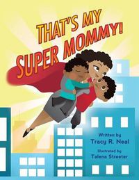 Cover image for That's My Super Mommy!