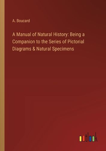 A Manual of Natural History