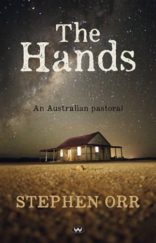 Cover image for The Hands: An Australian Pastoral