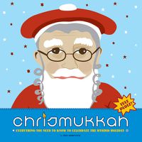 Cover image for Chrismukkah: Everything You Need to K