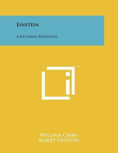 Cover image for Einstein: A Pictorial Biography