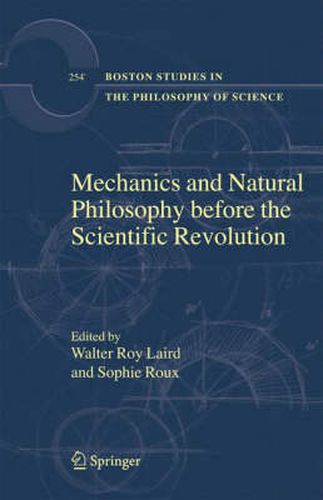 Cover image for Mechanics and Natural Philosophy before the Scientific Revolution