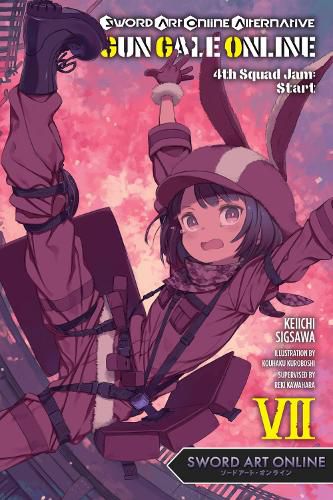 Cover image for Sword Art Online Alternative Gun Gale Online, Vol. 7 (light novel)