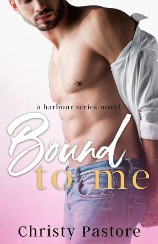 Cover image for Bound to Me