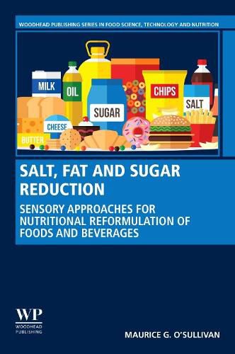 Cover image for Salt, Fat and Sugar Reduction: Sensory Approaches for Nutritional Reformulation of Foods and Beverages