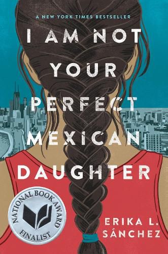 Cover image for I Am Not Your Perfect Mexican Daughter