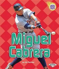 Cover image for Miguel Cabrera