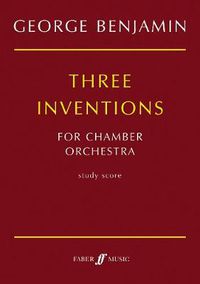 Cover image for Three Inventions for Chamber Orchestra