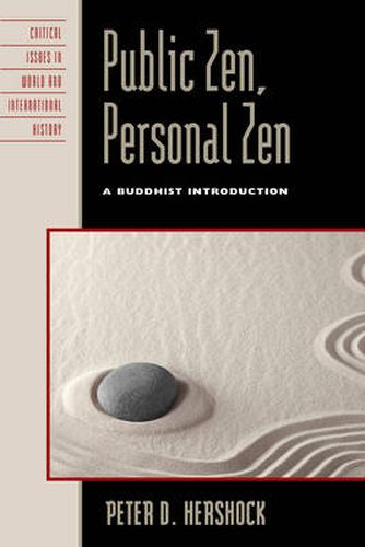 Cover image for Public Zen, Personal Zen: A Buddhist Introduction