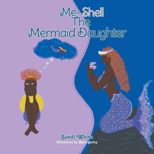 Cover image for Me-Shell: The Mermaid Daughter