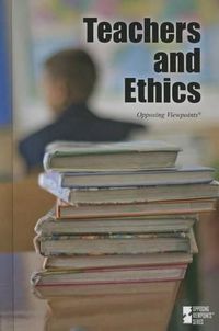 Cover image for Teachers and Ethics