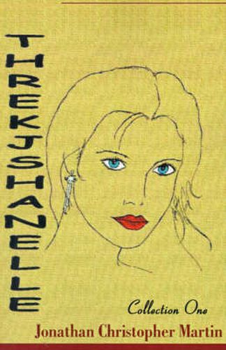 Cover image for Threkjshanelle: Collection One