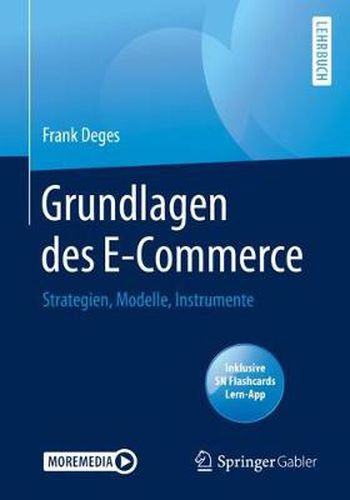 Cover image for Grundlagen des E-Commerce: Strategien, Modelle, Instrumente