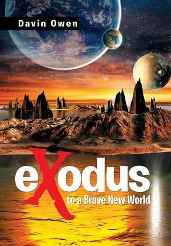 Cover image for Exodus to a Brave New World
