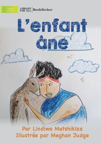 Cover image for Donkey Child - L'enfant ane