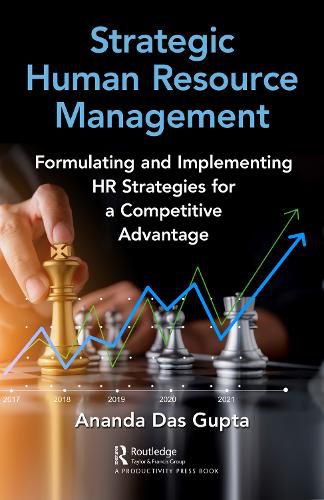 Cover image for Strategic Human Resource Management: Formulating and Implementing HR Strategies for a Competitive Advantage