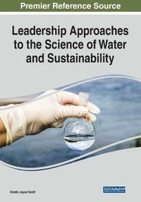 Cover image for Leadership Approaches to the Science of Water and Sustainability